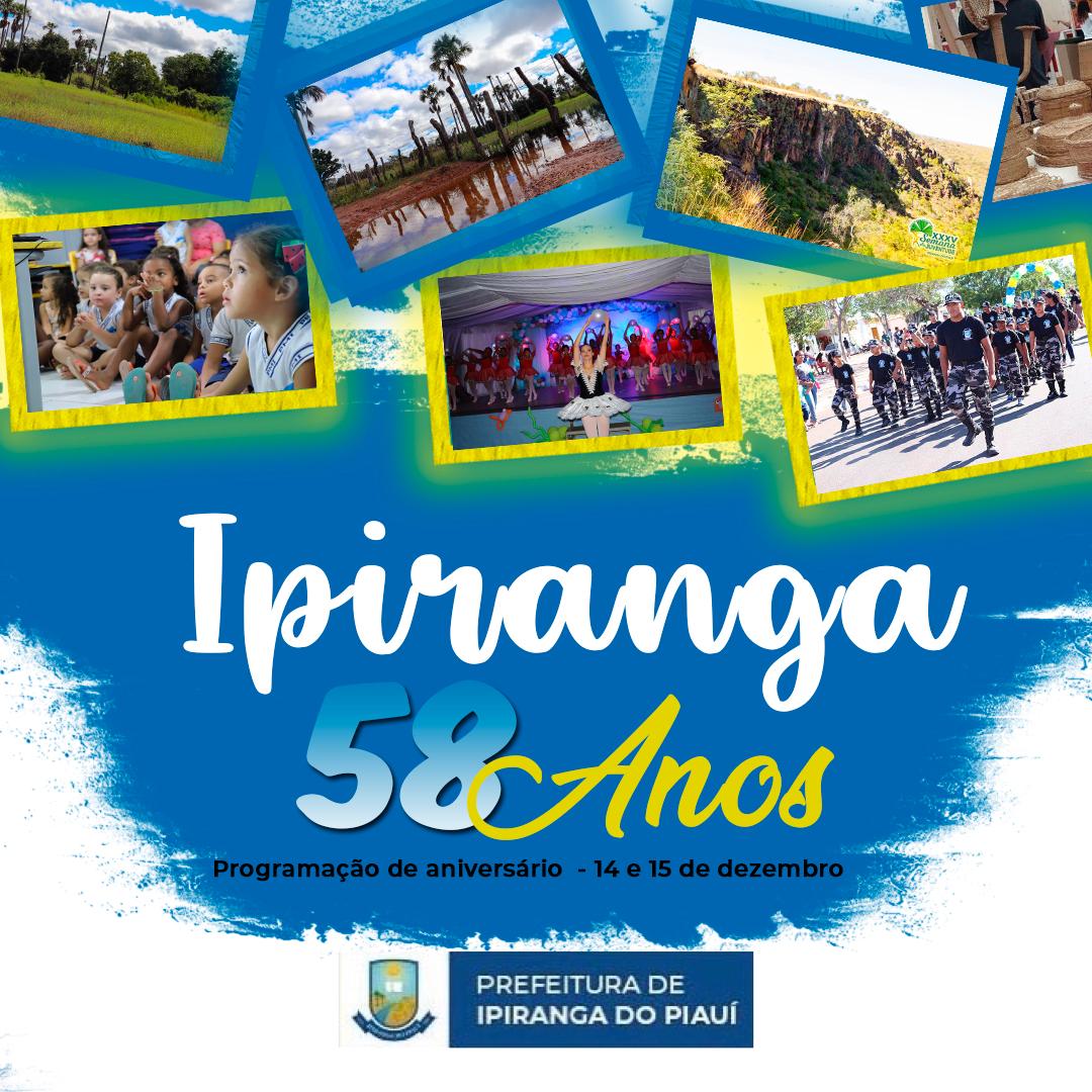 Ipiranga do Piauí completa hoje (15/12) 58 anos